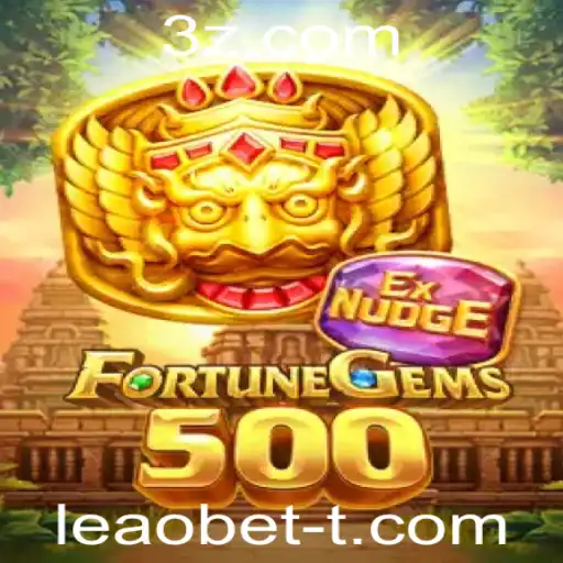 FortuneGems500: Descubra o Fascinante Mundo de Leaobet